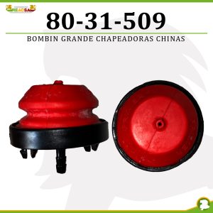 BOMBIN GRANDE CHAPEADORA CHINAS